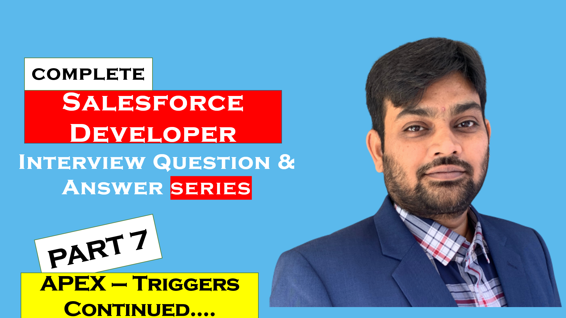 Read more about the article Salesforce Developer Interview Questions Part7