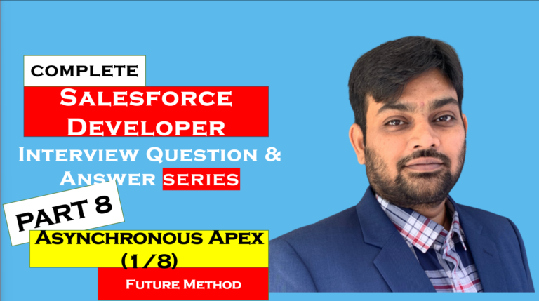 salesforce-developer-interview-questions-part8